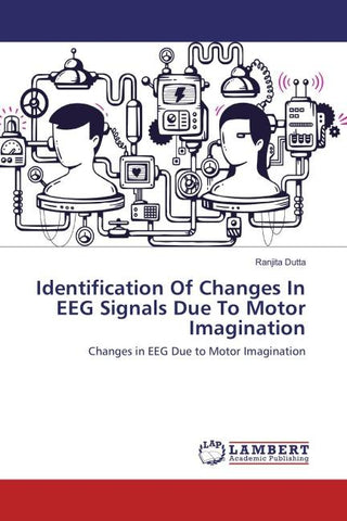 Identification Of Changes In EEG Signals Due To Motor Imagination