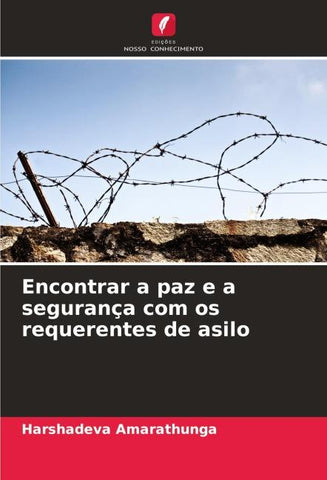 Encontrar a paz e a segurança com os requerentes de asilo