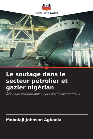 Le soutage dans le secteur pétrolier et gazier nigérian