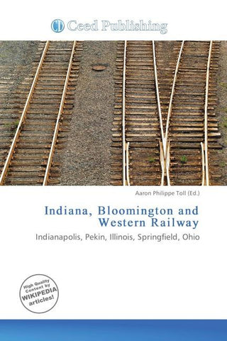 Indiana, Bloomington and Western Railway