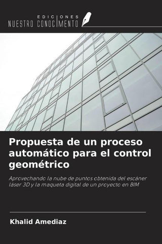 Propuesta de un proceso automático para el control geométrico