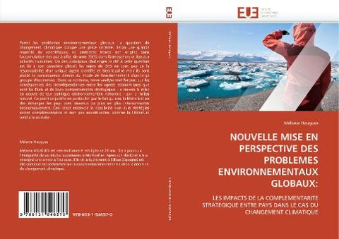 NOUVELLE MISE EN PERSPECTIVE DES PROBLEMES ENVIRONNEMENTAUX GLOBAUX: