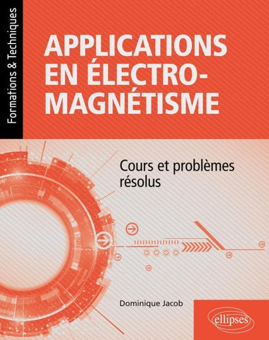 Applications en électromagnétisme