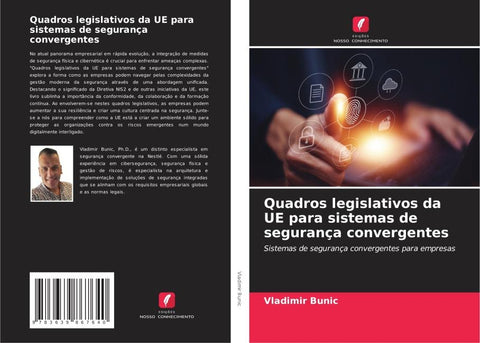 Quadros legislativos da UE para sistemas de segurança convergentes
