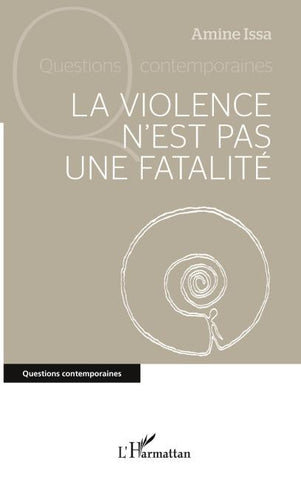 La violence n'est pas une fatalité