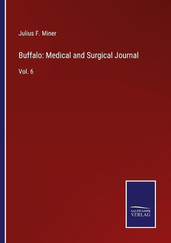 Buffalo: Medical and Surgical Journal