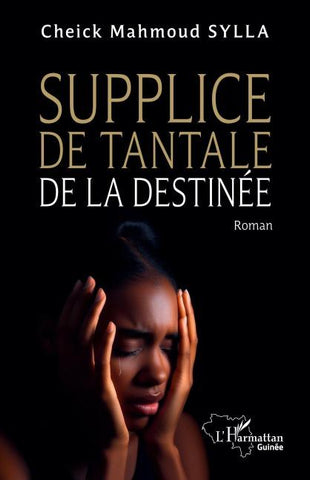 Supplice de Tantale de la destinée