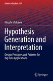 Hypothesis Generation and Interpretation