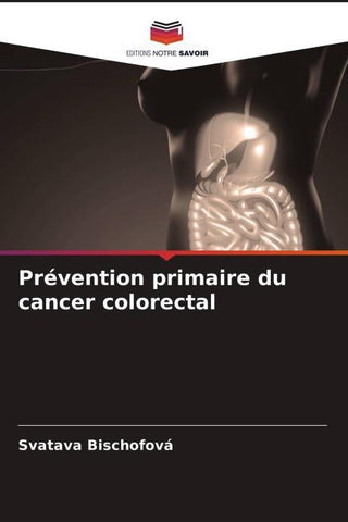 Prévention primaire du cancer colorectal
