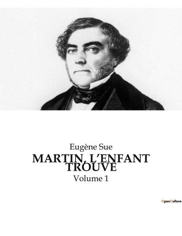 MARTIN, L'ENFANT TROUVÉ