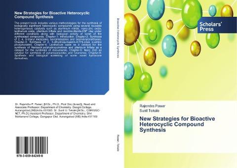 New Strategies for Bioactive Heterocyclic Compound Synthesis