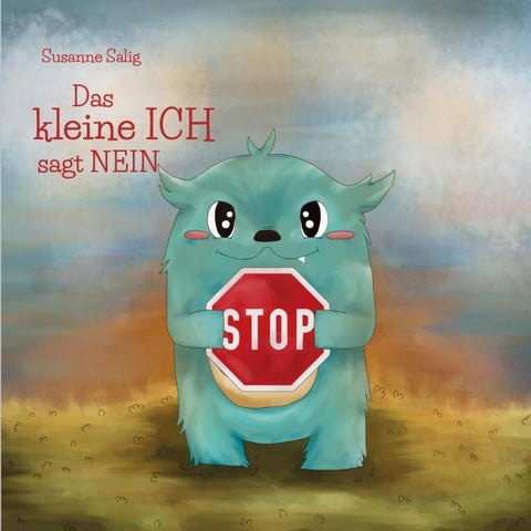 Das kleine ICH sagt NEIN