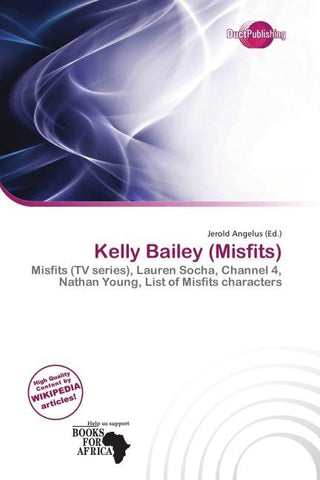 Kelly Bailey (Misfits)