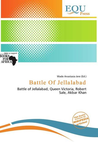 Battle Of Jellalabad