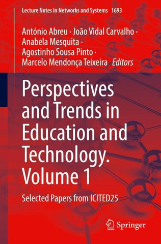 Perspectives and Trends in Education and Technology. Volume 1