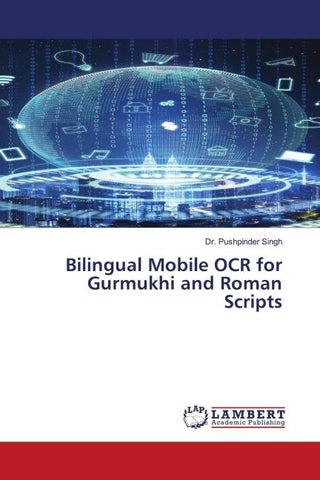 Bilingual Mobile OCR for Gurmukhi and Roman Scripts
