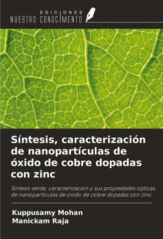 Síntesis, caracterización de nanopartículas de óxido de cobre dopadas con zinc