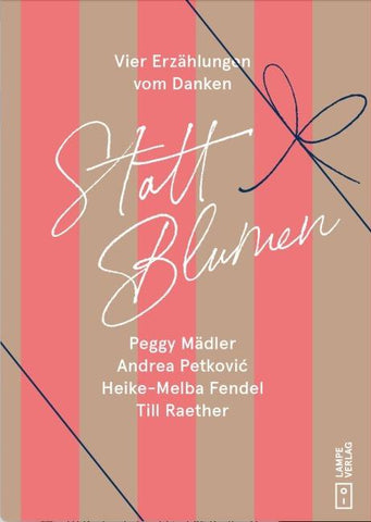 Statt Blumen