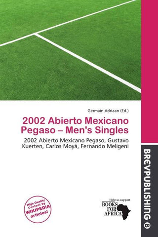2002 Abierto Mexicano Pegaso - Men's Singles