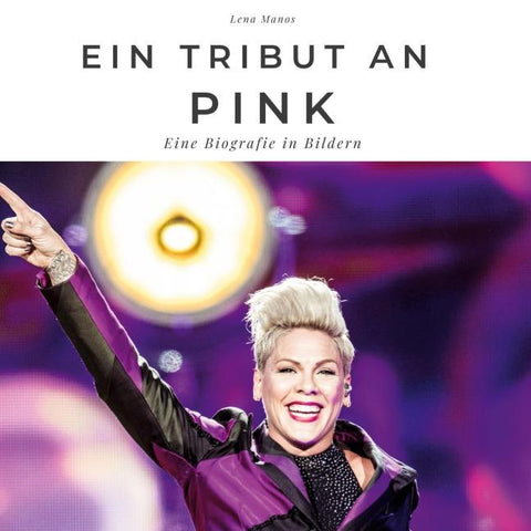 Ein Tribut an <br> Pink