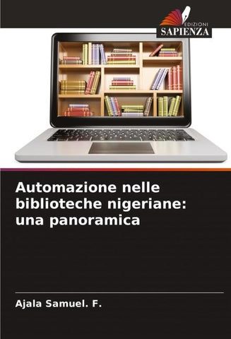 Automazione nelle biblioteche nigeriane: una panoramica