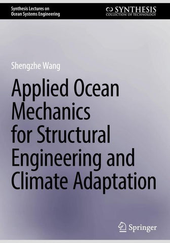 Applied Ocean Mechanics for Structural Engineering and Climate Adaptation