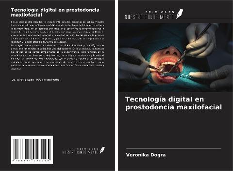 Tecnología digital en prostodoncia maxilofacial