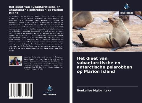 Het dieet van subantarctische en antarctische pelsrobben op Marion Island