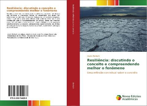 Resiliência: discutindo o conceito e compreendendo melhor o fenômeno