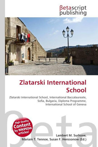 Zlatarski International School