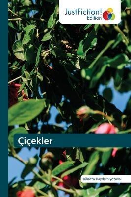 Çiçekler