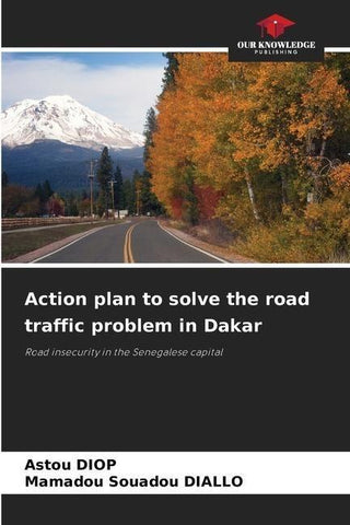 Action plan to solve the road traffic problem in Dakar