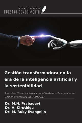 Gestión transformadora en la era de la inteligencia artificial y la sostenibilidad
