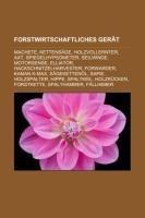 Forstwirtschaftliches Gerät