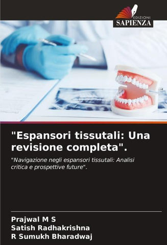 "Espansori tissutali: Una revisione completa".