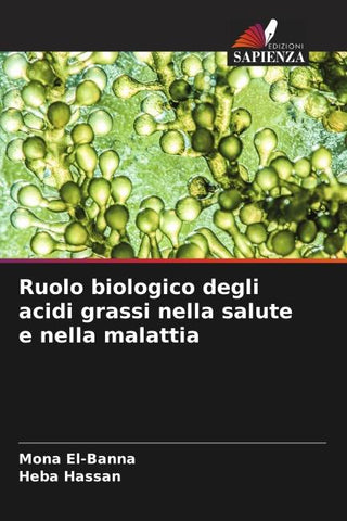 Ruolo biologico degli acidi grassi nella salute e nella malattia