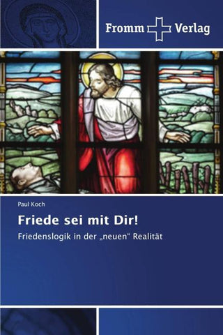 Friede sei mit Dir!