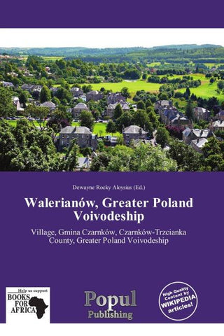 Walerianów, Greater Poland Voivodeship