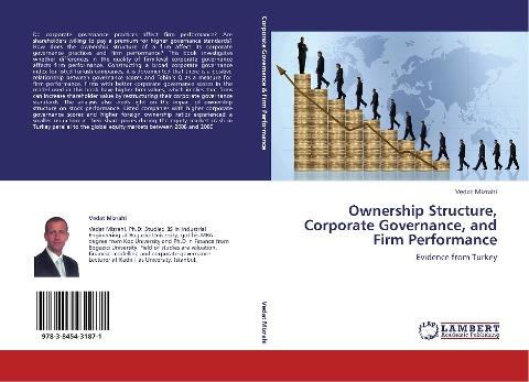 Ownership Structure, Corporate Governance, and Firm Performance