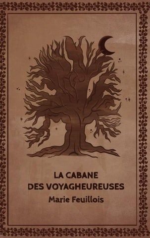 La cabane des voyagheureuses