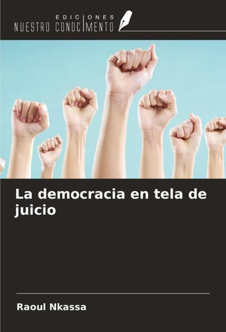 La democracia en tela de juicio