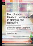 Blockchain for Financial Governance in Malaysia and Singapore