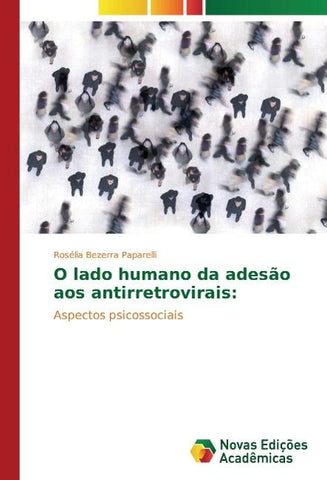 O lado humano da adesão aos antirretrovirais: