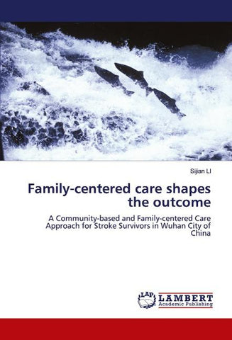 Family-centered care shapes the outcome