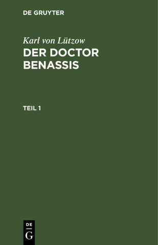 Der Doctor Benassis. Teil 1