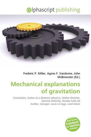Mechanical explanations of gravitation