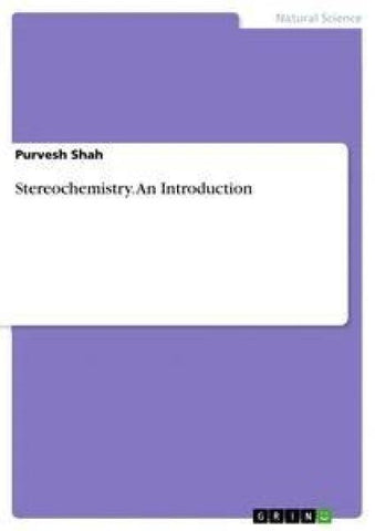 Stereochemistry. An Introduction