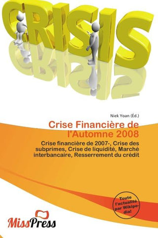 Crise Financière de l'Automne 2008