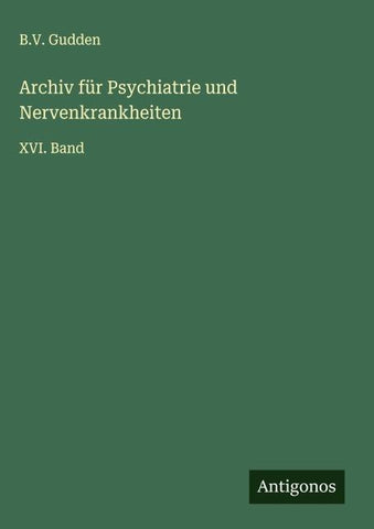 Archiv für Psychiatrie und Nervenkrankheiten