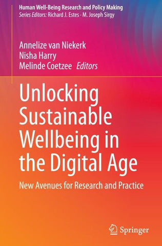 Unlocking Sustainable Wellbeing in the Digital Age